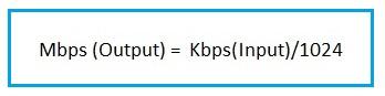 KBPS to MBPS Conversion