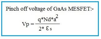 MESFET pinch off voltage formula or equation