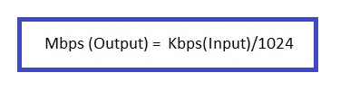 KBPS to MBPS Conversion